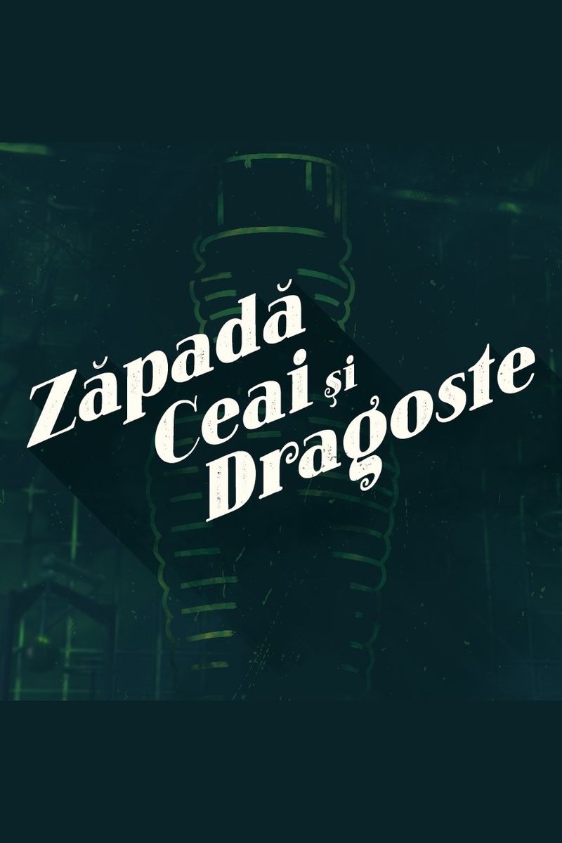 Zapada Ceai Si Dragoste Film Online Zapada, ceai si dragoste